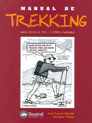 MANUAL DE TREKKING | 9788496192041 | BACELAR, JOSE RAMON | Llibreria Aqualata | Comprar llibres en català i castellà online | Comprar llibres Igualada