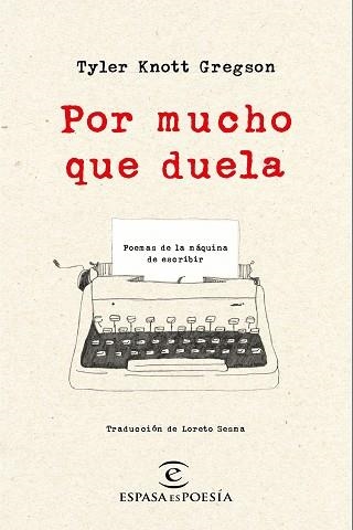 POR MUCHO QUE DUELA | 9788467050295 | GREGSON, TYLER KNOTT  | Llibreria Aqualata | Comprar libros en catalán y castellano online | Comprar libros Igualada