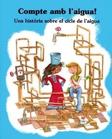 COMPTE AMB L'AIGUA (CIUTAT I NATURA 35) | 9788483344491 | AA.VV. | Llibreria Aqualata | Comprar llibres en català i castellà online | Comprar llibres Igualada
