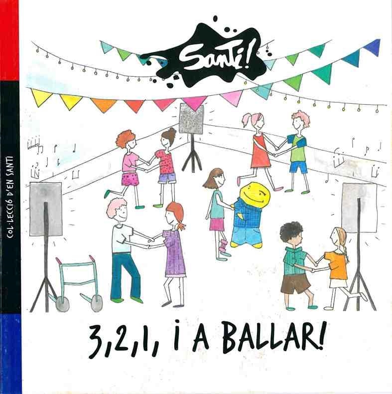 3,2,1 A BALLAR! | 9788417091088 | FUNDACIÓ MARESME | Llibreria Aqualata | Comprar libros en catalán y castellano online | Comprar libros Igualada