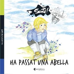 HA PASSAT UNA ABELLA | 9788417091040 | MARESME FUNDACIÓ | Llibreria Aqualata | Comprar libros en catalán y castellano online | Comprar libros Igualada