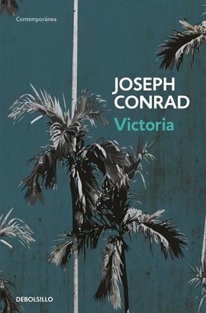 VICTORIA | 9788466339650 | CONRAD, JOSEPH  | Llibreria Aqualata | Comprar llibres en català i castellà online | Comprar llibres Igualada