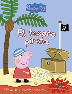 TESORO PIRATA, EL (PEPPA PIG. ACTIVIDADES) | 9788437201566 | VARIOS AUTORES | Llibreria Aqualata | Comprar libros en catalán y castellano online | Comprar libros Igualada
