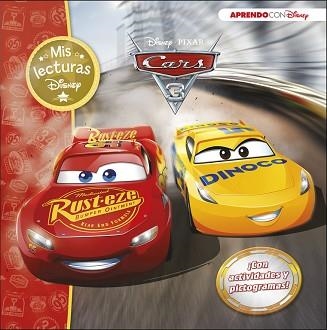 CARS 3 (MIS LECTURAS DISNEY) | 9788416931040 | DISNEY | Llibreria Aqualata | Comprar libros en catalán y castellano online | Comprar libros Igualada