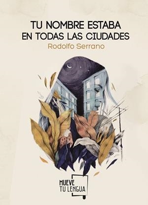 TU NOMBRE ESTABA EN TODAS LAS CIUDADES | 9788494673863 | SERRANO RECIO, RODOLFO | Llibreria Aqualata | Comprar llibres en català i castellà online | Comprar llibres Igualada