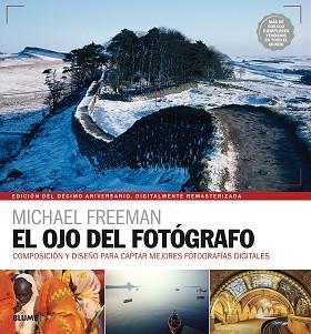 OJO DEL FOTÓGRAFO  | 9788416965328 | FREEMAN, MICHAEL | Llibreria Aqualata | Comprar libros en catalán y castellano online | Comprar libros Igualada