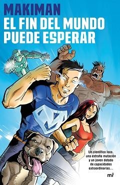 FIN DEL MUNDO PUEDE ESPERAR, EL | 9788427043268 | MAKIMAN | Llibreria Aqualata | Comprar llibres en català i castellà online | Comprar llibres Igualada