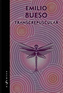 TRANSCREPUSCULAR.  EDICION LIMITADA SILVER | 9788416035601 | BUESO, EMILIO | Llibreria Aqualata | Comprar libros en catalán y castellano online | Comprar libros Igualada