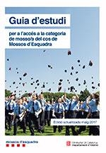 GUIA D'ESTUDI PER A L'ACCÉS A LA CATEGORIA DE MOSSOS D'ESQUADRA | 9788439395461 | Llibreria Aqualata | Comprar libros en catalán y castellano online | Comprar libros Igualada