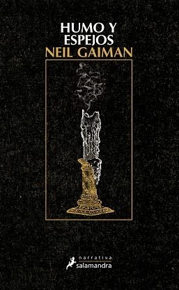 HUMO Y ESPEJOS | 9788498388046 | GAIMAN, NEIL | Llibreria Aqualata | Comprar libros en catalán y castellano online | Comprar libros Igualada