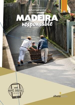 MADEIRA RESPONSABLE - CATALÀ | 9788416395439 | VARIOS AUTORES | Llibreria Aqualata | Comprar libros en catalán y castellano online | Comprar libros Igualada