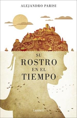 SU ROSTRO EN EL TIEMPO | 9788426404374 | PARISI, ALEJANDRO | Llibreria Aqualata | Comprar libros en catalán y castellano online | Comprar libros Igualada