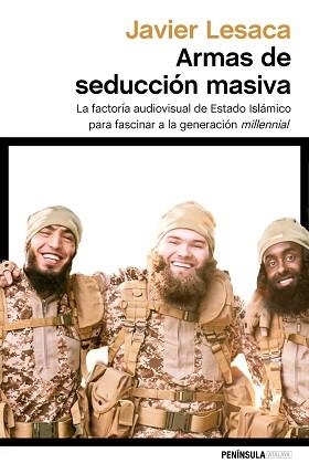 ARMAS DE SEDUCCIÓN MASIVA | 9788499426143 | LESACA, JAVIER | Llibreria Aqualata | Comprar llibres en català i castellà online | Comprar llibres Igualada