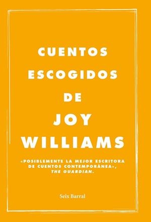 CUENTOS ESCOGIDOS | 9788432232596 | WILLIAMS, JOY | Llibreria Aqualata | Comprar libros en catalán y castellano online | Comprar libros Igualada