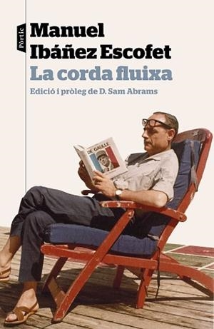 CORDA FLUIXA, LA | 9788498093964 | IBÁÑEZ ESCOFET, MANUEL | Llibreria Aqualata | Comprar libros en catalán y castellano online | Comprar libros Igualada