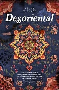 DESORIENTAL | 9788416665983 | DJAVADI, NEGARD | Llibreria Aqualata | Comprar libros en catalán y castellano online | Comprar libros Igualada