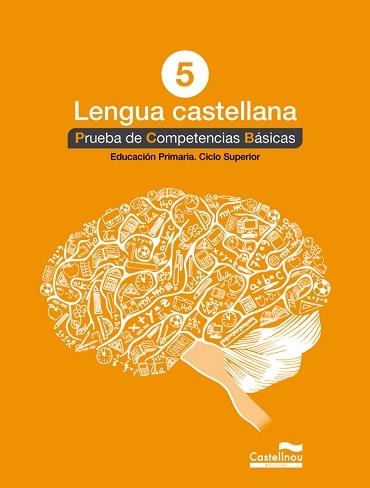LENGUA CASTELLANA 5º. PRUEBA DE COMPETENCIAS BÁSICAS | 9788498049831 | HERMES EDITORA GENERAL, S.A.U. | Llibreria Aqualata | Comprar libros en catalán y castellano online | Comprar libros Igualada
