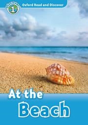 AT THE BEACH: AUDIO PACK OXFORD READ & DISCOVER. LEVEL 1 | 9780194646383 | BLADON, RACHEL | Llibreria Aqualata | Comprar libros en catalán y castellano online | Comprar libros Igualada