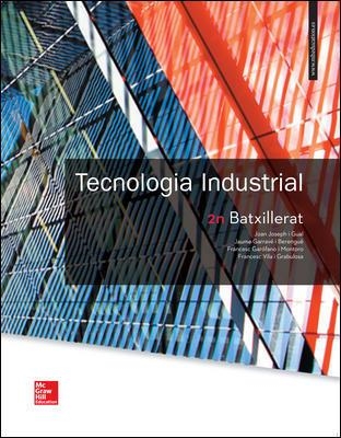 TECNOLOGIA INDUSTRIAL 2 BATXILLERAT. CATALUNYA. | 9788448611361 | JOSEPH, JOAN/GARRAVÉ, JAUME/GARÓFANO MONTORO, FRANCESC/VILA, FRANCESC | Llibreria Aqualata | Comprar llibres en català i castellà online | Comprar llibres Igualada