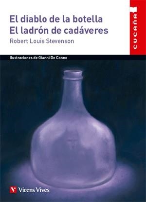 DIABLO DE LA BOTELLA. EL LADRON DE CADÁVERES (CUCAÑA) | 9788468235288 | STEVENSON, ROBERT LOUIS / ANTON GARCIA, FRANCISCO | Llibreria Aqualata | Comprar llibres en català i castellà online | Comprar llibres Igualada