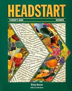 HEADSTART BEGINNER STUDENT'S BOOK | 9780194357210 | BEAVEN, BRIONY | Llibreria Aqualata | Comprar llibres en català i castellà online | Comprar llibres Igualada