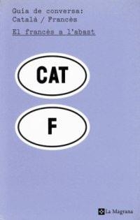 GUIA DE CONVERSA CATALA-FRANCES | 9788482644660 | Llibreria Aqualata | Comprar libros en catalán y castellano online | Comprar libros Igualada