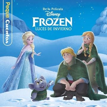 FROZEN. LUCES DE INVIERNO. PEQUECUENTOS | 9788499518893 | DISNEY | Llibreria Aqualata | Comprar llibres en català i castellà online | Comprar llibres Igualada