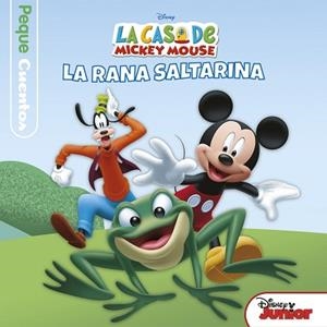 CASA DE MICKEY MOUSE, LA. PEQUECUENTOS. LA RANA SALTARINA | 9788499518930 | DISNEY | Llibreria Aqualata | Comprar llibres en català i castellà online | Comprar llibres Igualada