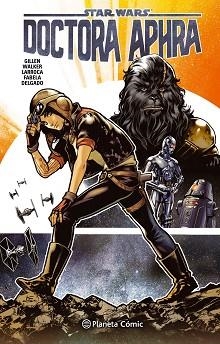 STAR WARS DOCTORA APHRA 1 | 9788491465881 | GILLEN, KIERON / VARIOS AUTORES | Llibreria Aqualata | Comprar libros en catalán y castellano online | Comprar libros Igualada