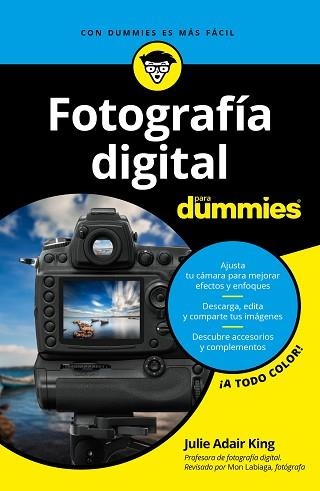 FOTOGRAFÍA DIGITAL PARA DUMMIES | 9788432903939 | KING, JULIE ADAIR | Llibreria Aqualata | Comprar libros en catalán y castellano online | Comprar libros Igualada