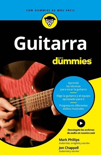 GUITARRA PARA DUMMIES | 9788432903953 | PHILLIPS, MARK / CHAPPELL, JON | Llibreria Aqualata | Comprar libros en catalán y castellano online | Comprar libros Igualada