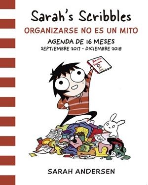 2017-2018 AGENDA SARAH'S SCRIBBLES. ORGNIZARSE NO ES UN MITO | 9788416670376 | ANDERSEN, SARAH | Llibreria Aqualata | Comprar libros en catalán y castellano online | Comprar libros Igualada