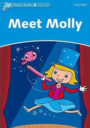 MEET MOLLY (DELPHIN READERS 1) | 9780194400879 | Llibreria Aqualata | Comprar llibres en català i castellà online | Comprar llibres Igualada
