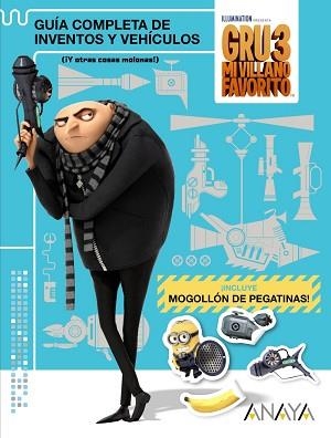 GRU 3: GUÍA COMPLETA DE INVENTOS Y VEHÍCULOS (¡Y OTRAS COSAS MOLONAS!) (CON PEGATINAS) | 9788469834220 | STUDIOS LICENSING, UNIVERSAL | Llibreria Aqualata | Comprar libros en catalán y castellano online | Comprar libros Igualada