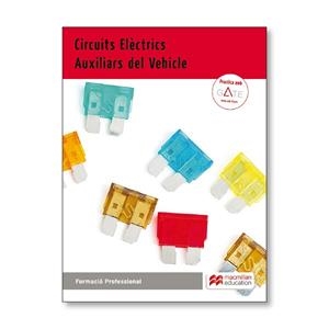 CIRCUITS ELÈCTRICS AUXILIARS DEL VEHICLE CAT 2017 | 9788416653942 | AA.VV. | Llibreria Aqualata | Comprar llibres en català i castellà online | Comprar llibres Igualada
