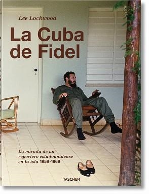CUBA DE FIDEL, LA | 9783836529990 | LOCKWOOD, LEE | Llibreria Aqualata | Comprar libros en catalán y castellano online | Comprar libros Igualada