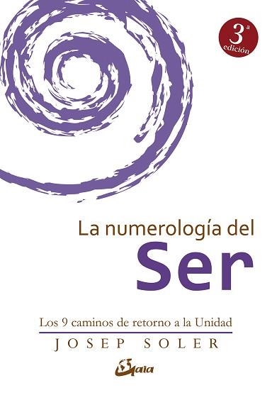 NUMEROLOGÍA DEL SER, LA | 9788484456308 | SOLER SALA, JOSEP | Llibreria Aqualata | Comprar libros en catalán y castellano online | Comprar libros Igualada