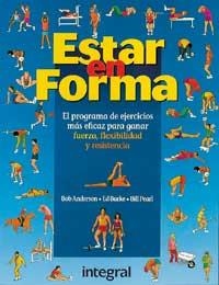 ESTAR EN FORMA | 9788479011338 | ANDESON, BOB | Llibreria Aqualata | Comprar llibres en català i castellà online | Comprar llibres Igualada