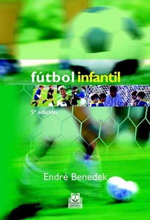 FUTBOL INFANTIL | 9788480191395 | BENEDEK, ENDRE | Llibreria Aqualata | Comprar libros en catalán y castellano online | Comprar libros Igualada