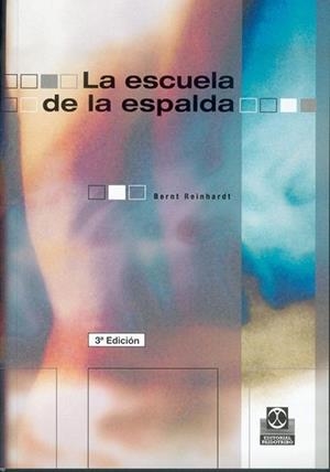 ESCUELA DE LA ESPALDA, LA | 9788480193320 | REINCHARDT, BERNT | Llibreria Aqualata | Comprar llibres en català i castellà online | Comprar llibres Igualada