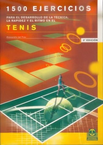 1500 EJERCICIOS PARA EL DESARROLLO DE LA TECNICA, LA RAPIDEZ | 9788480193672 | FREO, ALESSANDRO | Llibreria Aqualata | Comprar llibres en català i castellà online | Comprar llibres Igualada