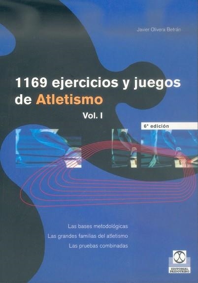 1169 EJERCICIOS Y JUEGOS DE ATLETISMO (2 VOLUMENES) | 9788486475567 | OLIVERA BETRAN,JAVIER | Llibreria Aqualata | Comprar llibres en català i castellà online | Comprar llibres Igualada