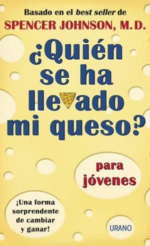 QUIEN SE HA LLEVADO MI QUESO ? PARA JOVENES | 9788479535285 | JOHNSON, SPENCER | Llibreria Aqualata | Comprar llibres en català i castellà online | Comprar llibres Igualada
