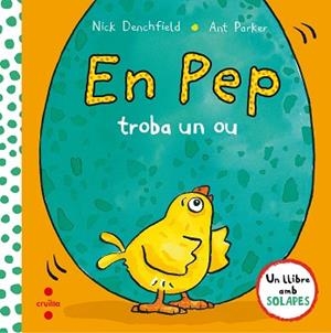 EN PEP TROBA UN OU | 9788466141895 | DENCHFIELD, NICK | Llibreria Aqualata | Comprar llibres en català i castellà online | Comprar llibres Igualada