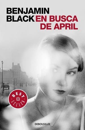 EN BUSCA DE APRIL (QUIRKE 3) | 9788466331784 | BLACK, BENJAMIN | Llibreria Aqualata | Comprar libros en catalán y castellano online | Comprar libros Igualada