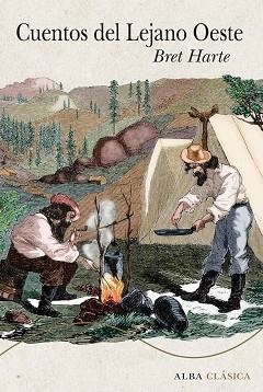CUENTOS DEL LEJANO OESTE | 9788490653524 | HARTE, BRET | Llibreria Aqualata | Comprar libros en catalán y castellano online | Comprar libros Igualada