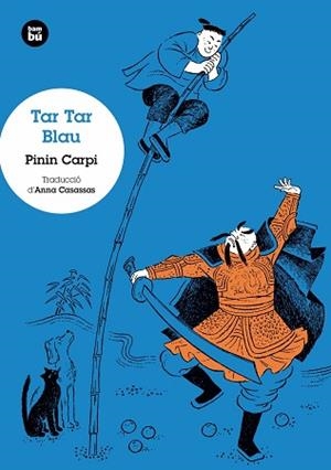 TAR TAR BLAU | 9788483434994 | CARPI, PININ | Llibreria Aqualata | Comprar llibres en català i castellà online | Comprar llibres Igualada