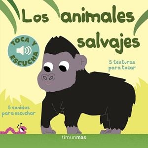 ANIMALES SALVAJES, LOS. TOCA Y ESCUCHA | 9788408169321 | BILLET, MARION | Llibreria Aqualata | Comprar libros en catalán y castellano online | Comprar libros Igualada