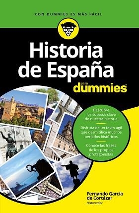 HISTORIA DE ESPAÑA PARA DUMMIES | 9788432903489 | GARCÍA DE CORTÁZAR, FERNANDO | Llibreria Aqualata | Comprar libros en catalán y castellano online | Comprar libros Igualada