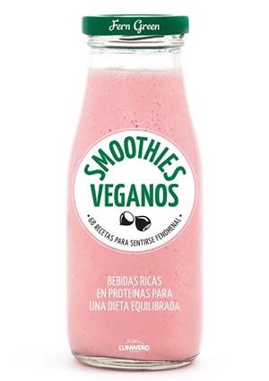 SMOOTHIES VEGANOS | 9788416890231 | GREEN, FERN | Llibreria Aqualata | Comprar libros en catalán y castellano online | Comprar libros Igualada